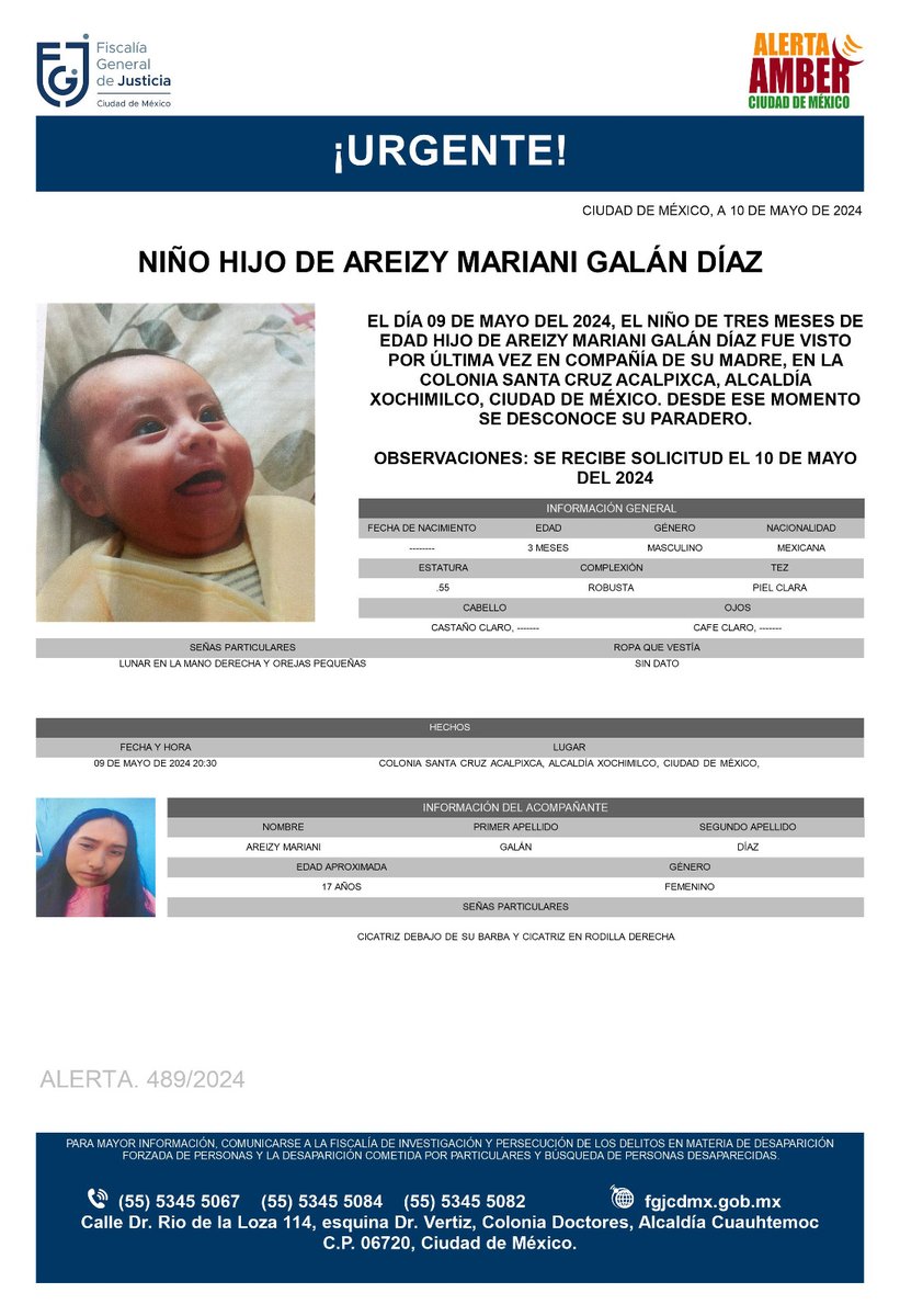 Se activa #AlertaAmber para localizar a un menor de 03 meses de edad, hijo de Areizy Mariani Galán Díaz, quien fue visto por última vez el día 09 de mayo de 2024, en la colonia Santa Cruz Acalpixca, alcaldía Xochimilco