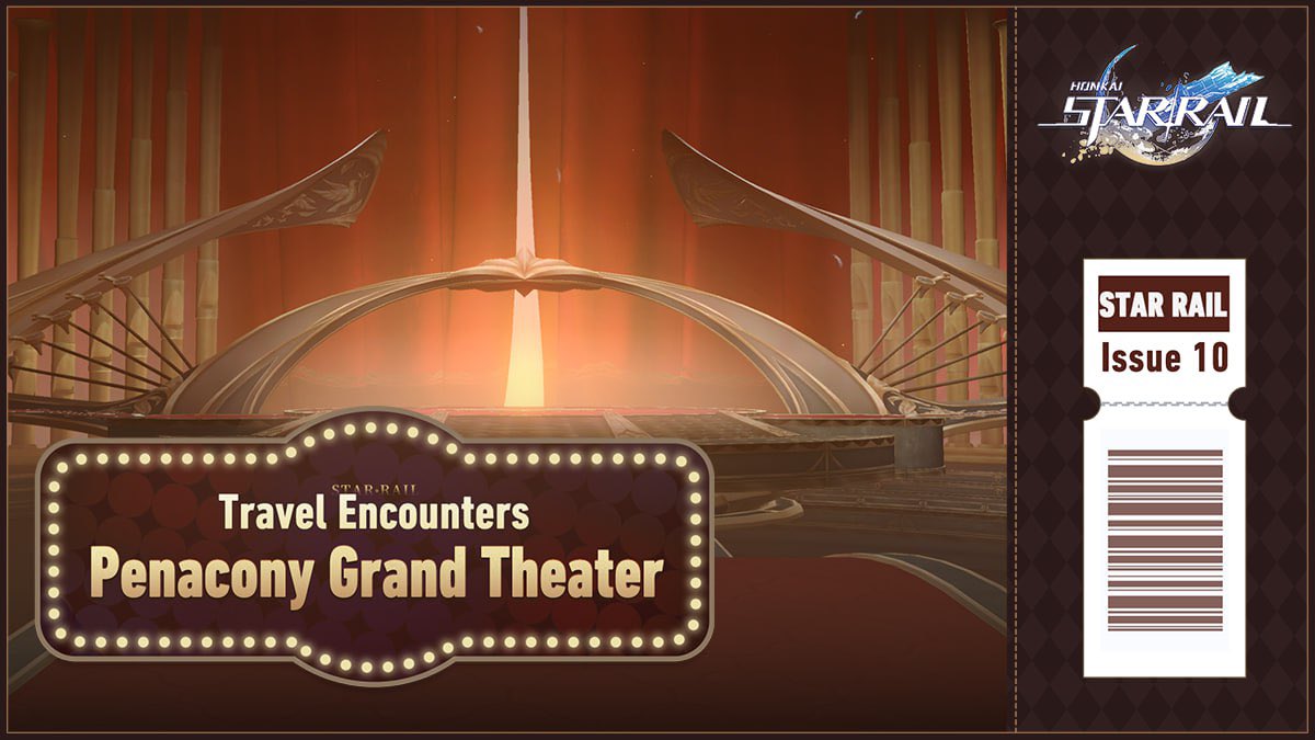 Welcome to the Penacony Grand Theater. Welcome, welcome, Trailblazer. Here is where the Charmony Festival has been held across all previous instances, and a grand landmark in Penacony. Maybe learning some facts about it in advance will help your adventuring. Learn More: