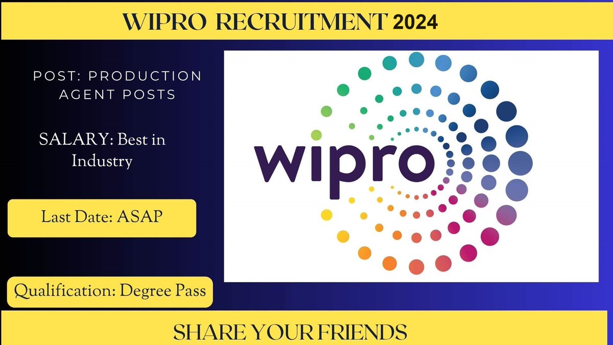 Wipro Recruitment Alert!

Profile: Production Agent

Education: Any Graduate

Experience: Fresher ONLY

Apply Here: bit.ly/Wipro-Fresher-…

#HiringFreshers #Recruitment2024 #jobs #jobsearch #ITjobs