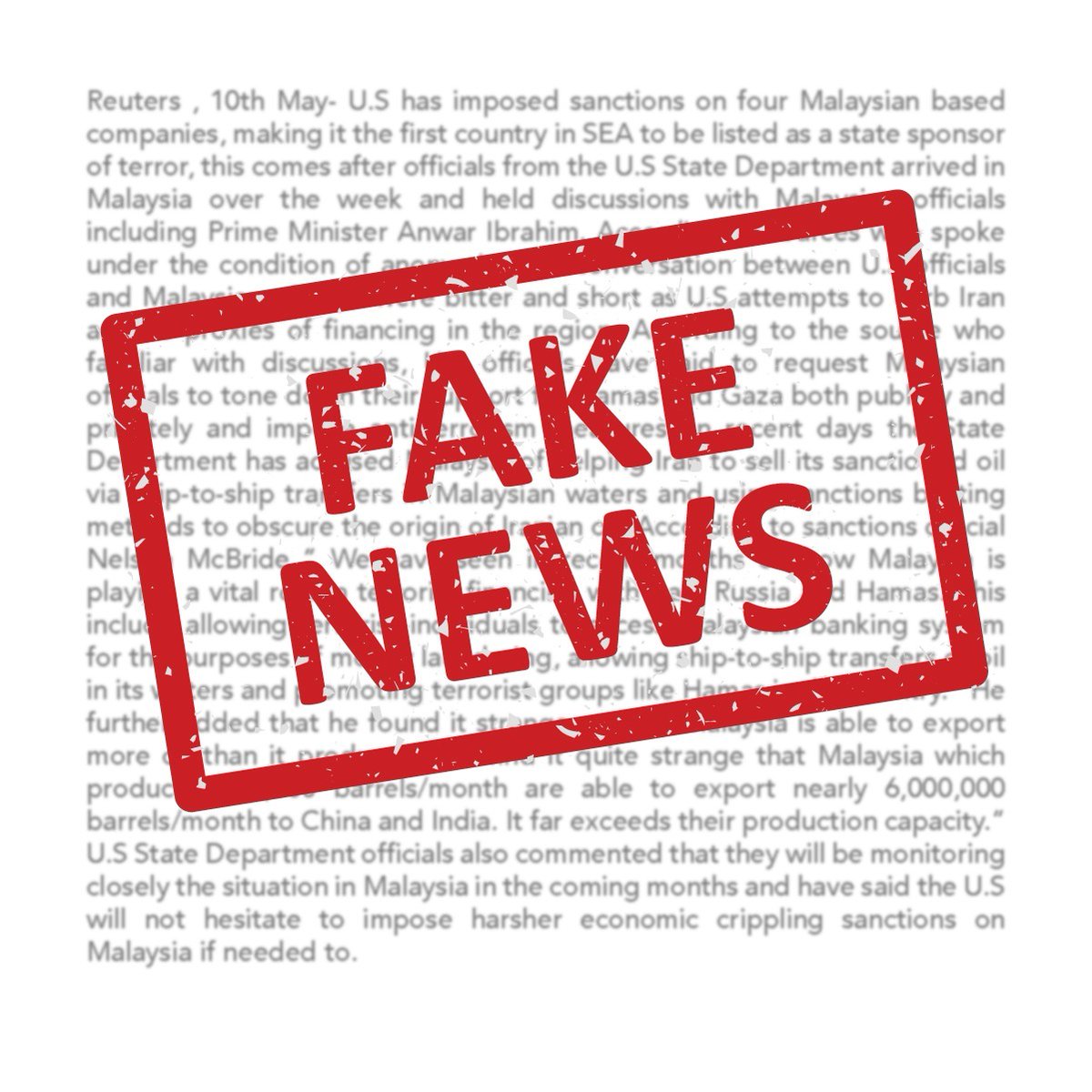 FAKE NEWS ALERT: The United States has not imposed any new sanctions on Malaysian companies nor listed Malaysia as a state sponsor of terror. The hoax below circulating on WhatsApp and other social media is fake news. @Reuters @ReutersPR @komunikasi_gov @MCMC_RASMI