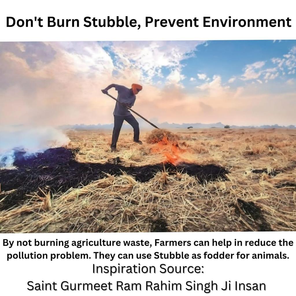 Under Ram Rahim ji's 'Protection Campaign', farmers are encouraged to use the remaining stalks as animal fodder instead of burning them. So that everyone can breathe fresh air and live in a #PollutionFreeNation.