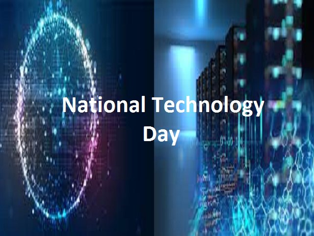 Let us join together in commemorating 
#NationalTechnologyDay2024 to inspire the next generation of innovators and shape the future of technology. There will be separate presentation contests for school and college students.