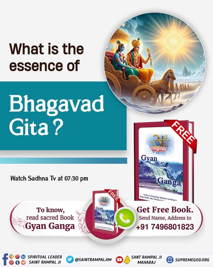 What is the essence of Bhagavad Gita? #GodMorningSaturday #आओ_जानें_सनातन_को 📚To know More Download pustak 'Hindu Saheban, Nhi Samjhe Geeta, Ved, Puran', from Sant Rampal Ji Maharaj App and read it.