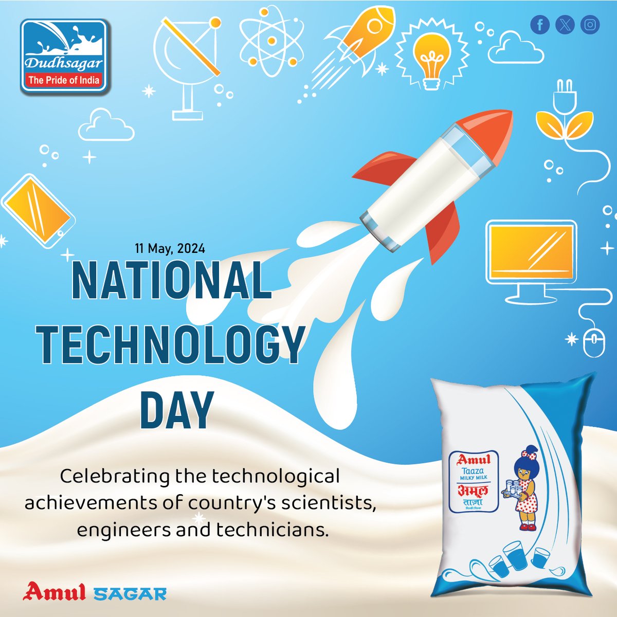 #NationalTechnologyDay 🚀

Celebrating the technological achievements of country's scientists, engineers and technicians..
.
.
.
#dudhsagardairy #Amul #sagar #milk #dairyproduct #DairyIndia #dudhsagar #theprideofindia #stayhealthy #mehsana #gujarat #india #bharat