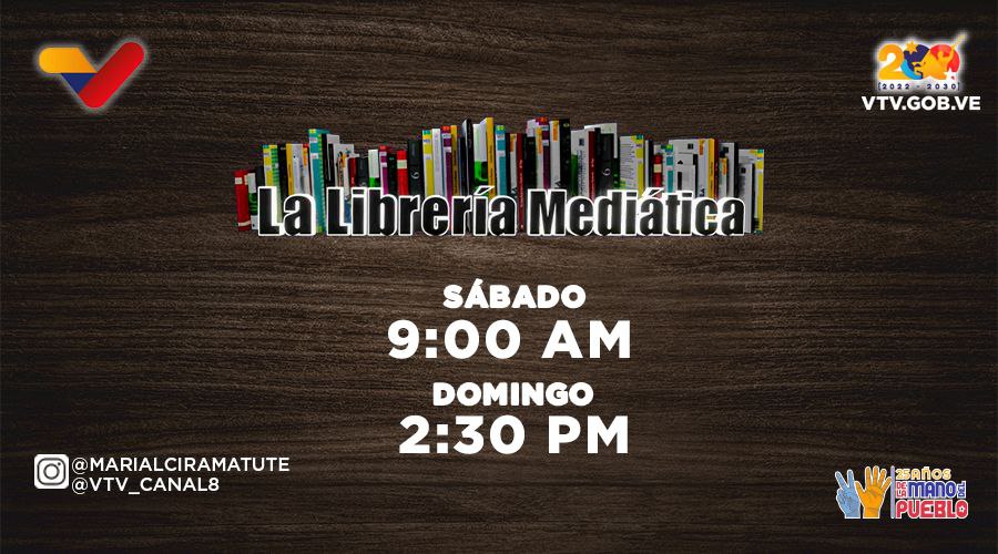 #ProgramasVTV📺| Disfruta del mejor contenido literario en tu programa: La Librería Mediática, sábados a las 09:00 am y los domingos a las 02:30 pm, con su sin igual anfitriona @MarialciraMatuT ¡También, puedes seguirlo por 👉🏻 @TVLecturas! #VenezuelaExpresiónCultural