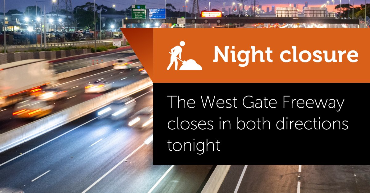 The West Gate Freeway closes in both directions between Millers Road and Williamstown Road tonight for @WestGateTunnel works. Inbound lanes will close from 11pm while outbound lanes close at 11.59pm. Detours will use Blackshaws or Geelong roads until 7am Sunday. #victraffic