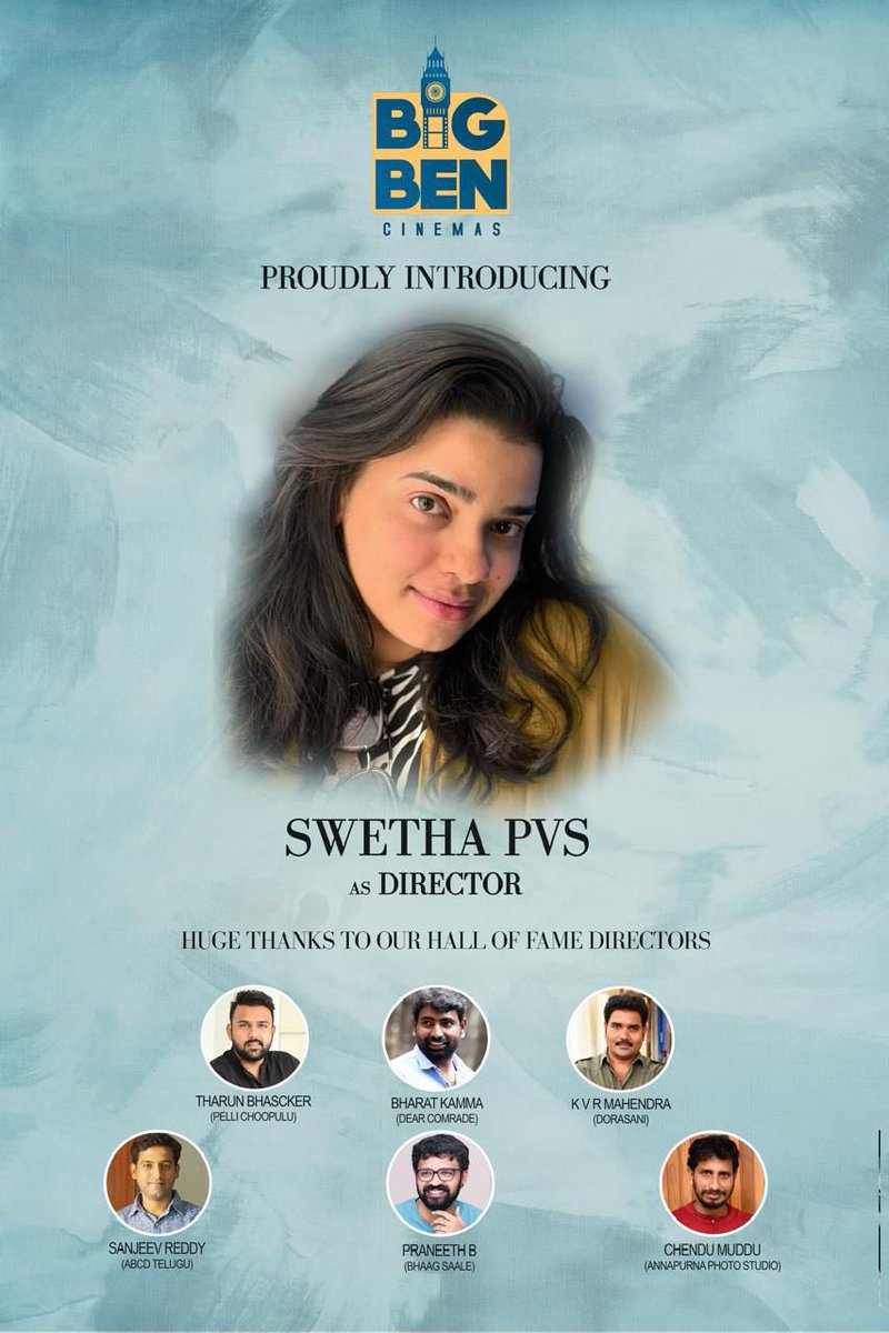 GetsCinema's tweet photo. After #TharunBhaskar and #BharatKhamma Now #BigBenCinemas again introducing NewDirector #SwethaPVS Title poster reveal tomorrow at 11:07AM 💥💥💥💥 https://t.co/FbZTkk4dVr