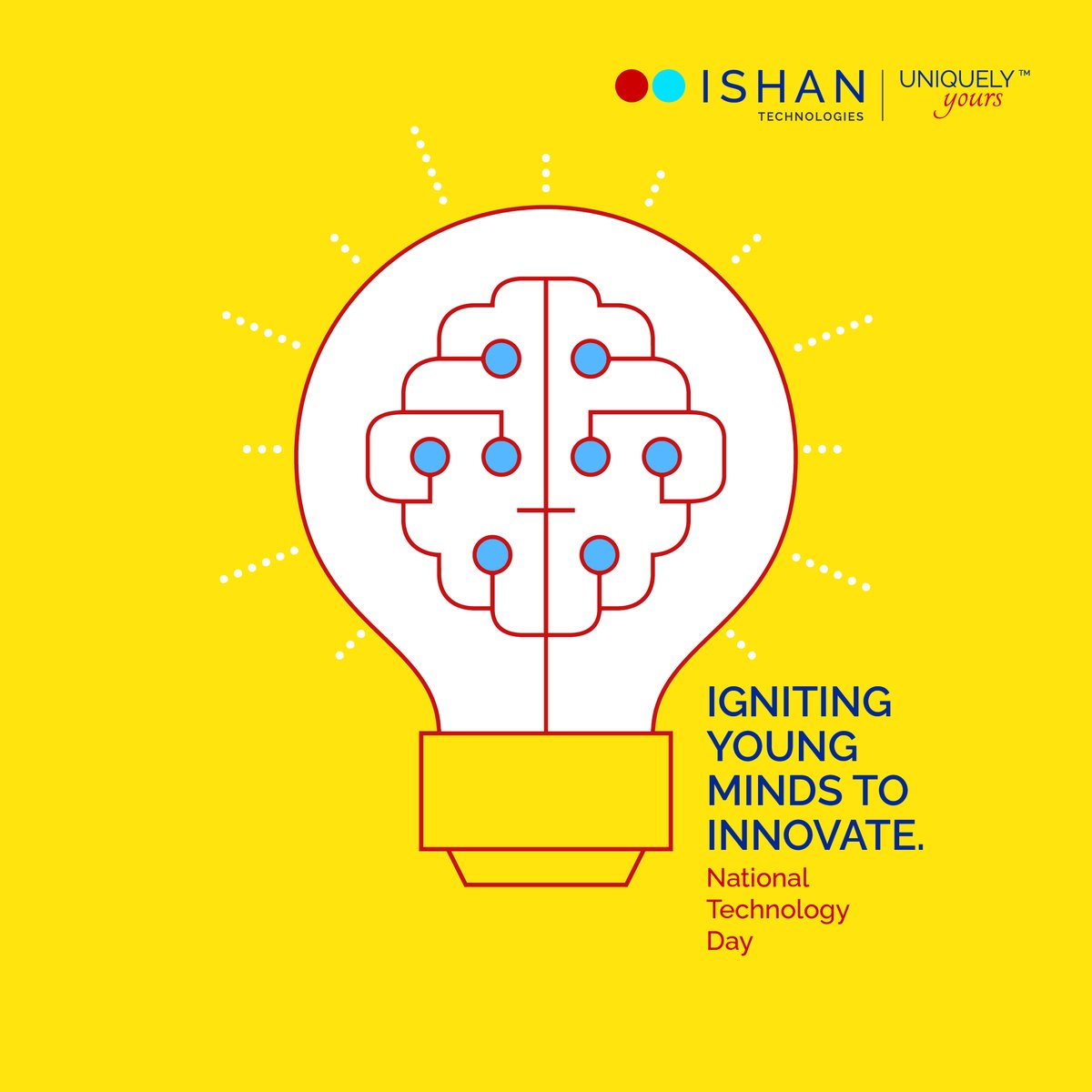 This National Technology Day, Ishan Technologies is committed to developing innovative solutions through an integrated S&T approach for a sustainable future.

#IshanTechnologies #InnovateInspire #IshanTechnologies #Ishanism #technnology #TechnologyDay