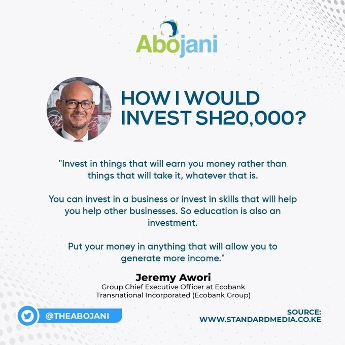 How to make your Ksh 20,000 grow?

If you're new to investing, here's a financial tip from Jeremy Awori, Group CEO at Ecobank Transnational Incorporated (Ecobank Group).
