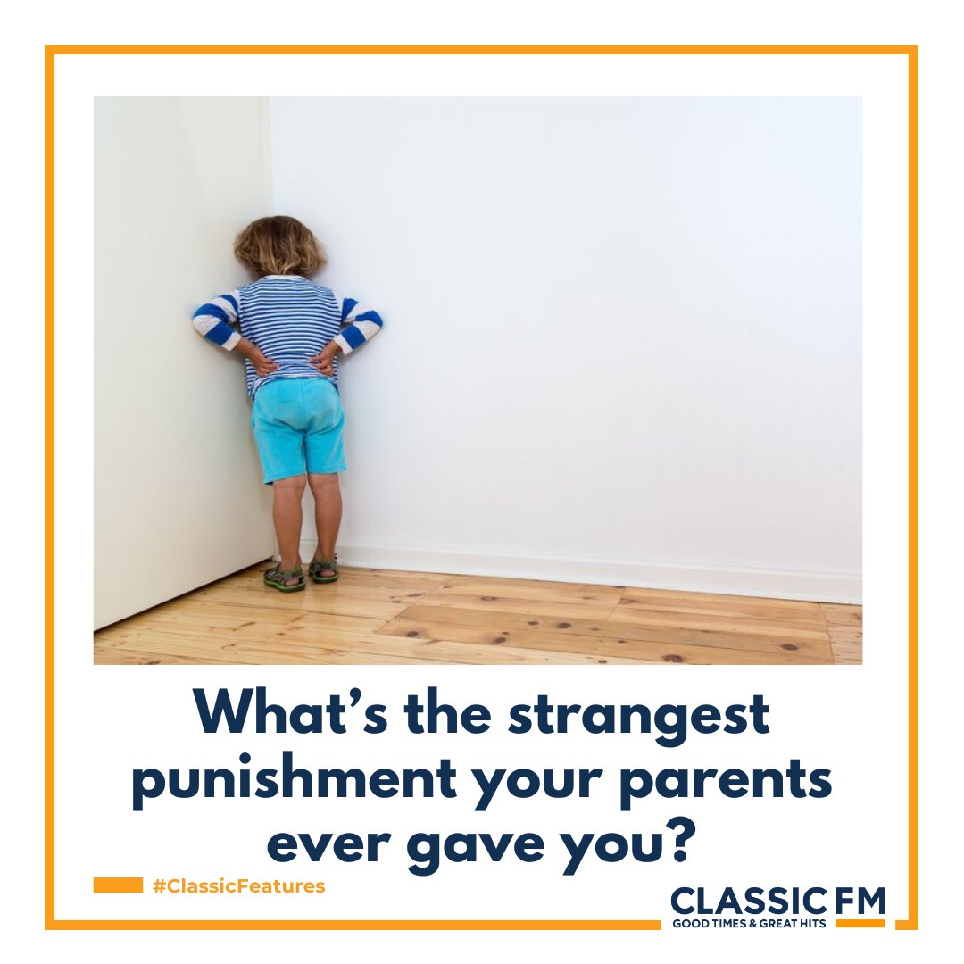 What’s the strangest punishment your parents ever gave you?