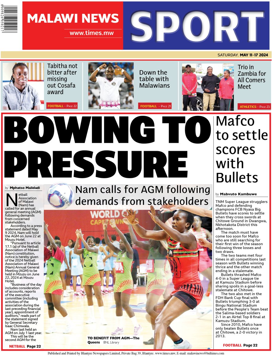 #MalawiNews back page: Netball Association of Malawi (Nam) has called for an annual general meeting (AGM) following demands from concerned stakeholders. times.mw/e-edition/