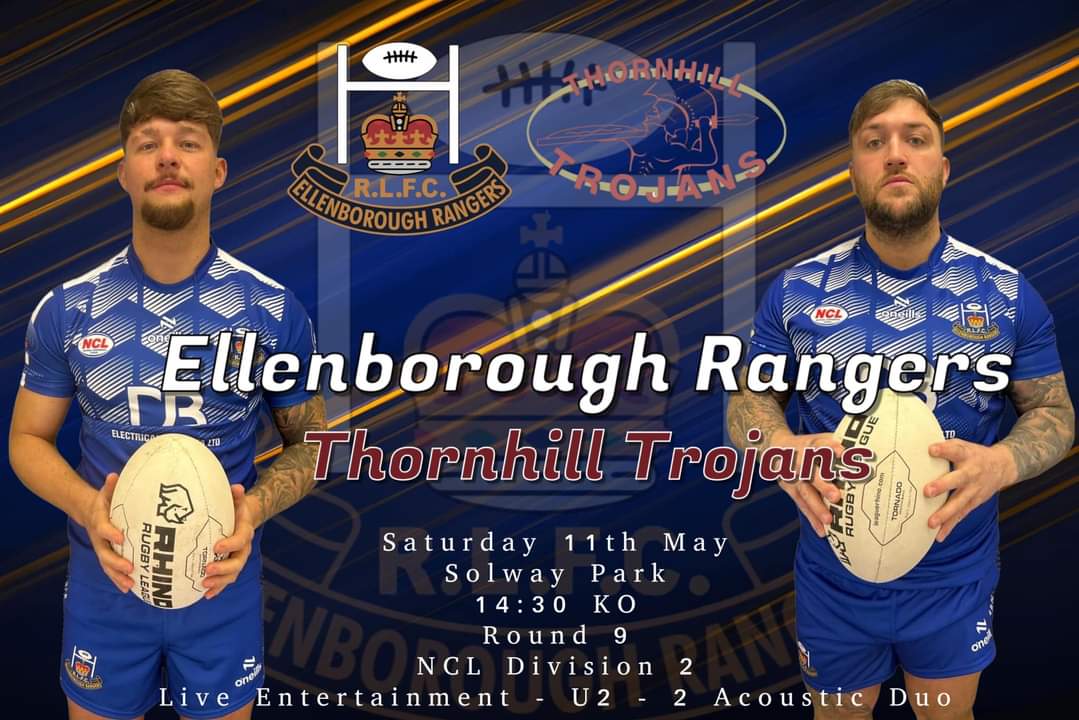 📅 Saturday 11th May 🏆 @OfficialNCL Division Two ⏰ 2.30pm 👕 @ElbraRangers 🆚️ @thornhilltrojan 🏟 Solway Park, CA15 8NT #ILoveRugbyLeagueMe #Mols2 #thumbsupforfreddie #RememberRycroft
