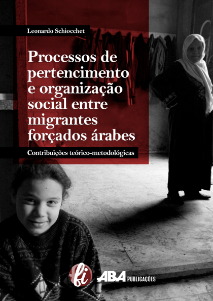 Processos de pertencimento e organização social entre migrantes forçados árabes: contribuições teóricometodológicas

Autoria: Leonardo Schiocchet
Ano de lançamento: 2024

pdf abant.org.br/files/786215_0…