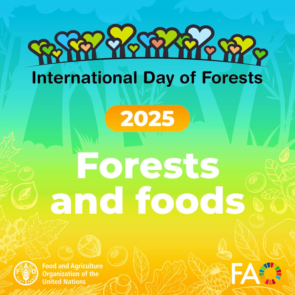 Mark your calendars! The theme for the International Day of Forests 2025 is 'Forests and Foods’. Stay tuned and follow @FAOForestry for ways to celebrate the vital role forests play in sustaining our food systems. #ForestDay #IntlForestDay #ForestsFeedUs #CPForests #UNFF19