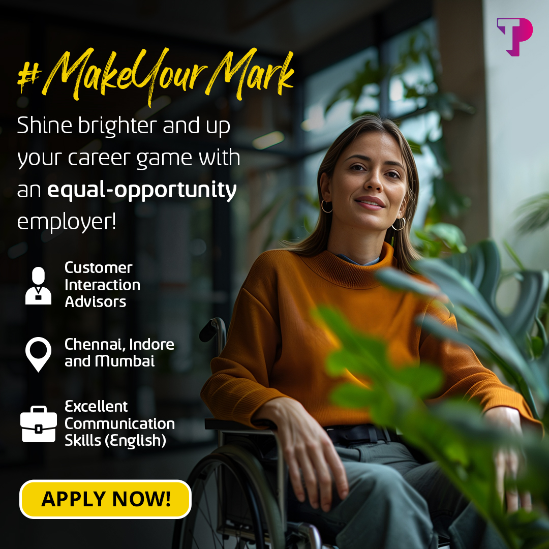 Apply now at bit.ly/RecJan2023. We're actively seeking interaction advisors with exceptional skills and would love for individuals with all abilities to apply. #TPIndia #TPCareers #PWDJobs #InclusiveWorkplace #OpportunityForAll #MakeYourMark