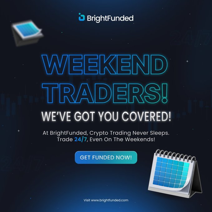 Good morning, Traders! Happy Saturday! 🌅 For all the Weekend Warriors out there hunting for great setups; we have good news! 💎 At BrightFunded, Crypto Trading Never Sleeps. Trade 24/7, even on the weekends! 🚀 Get Funded ➡️ BrightFunded.com