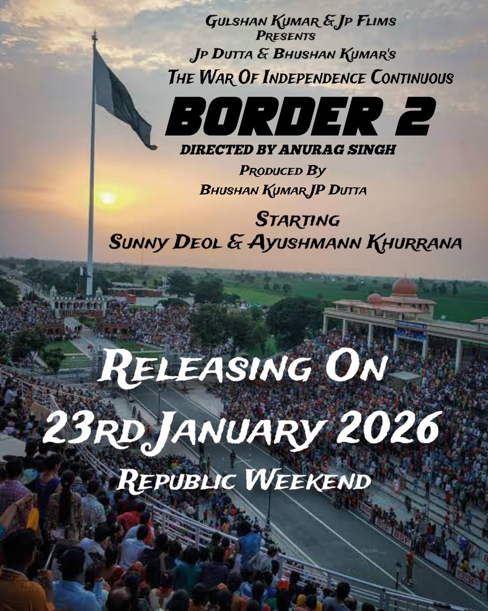 EXCLUSIVE: SUNNY DEOL & AYUSHMANN KHURRANA'S BORDER 2 TO RELEASE ON JANUARY 23, 2026 - REPUBLIC DAY 2026 WEEKEND!

#Border2 #Sunnydeol #Ayushmankhurana @iamsunnydeol @ayushmannk