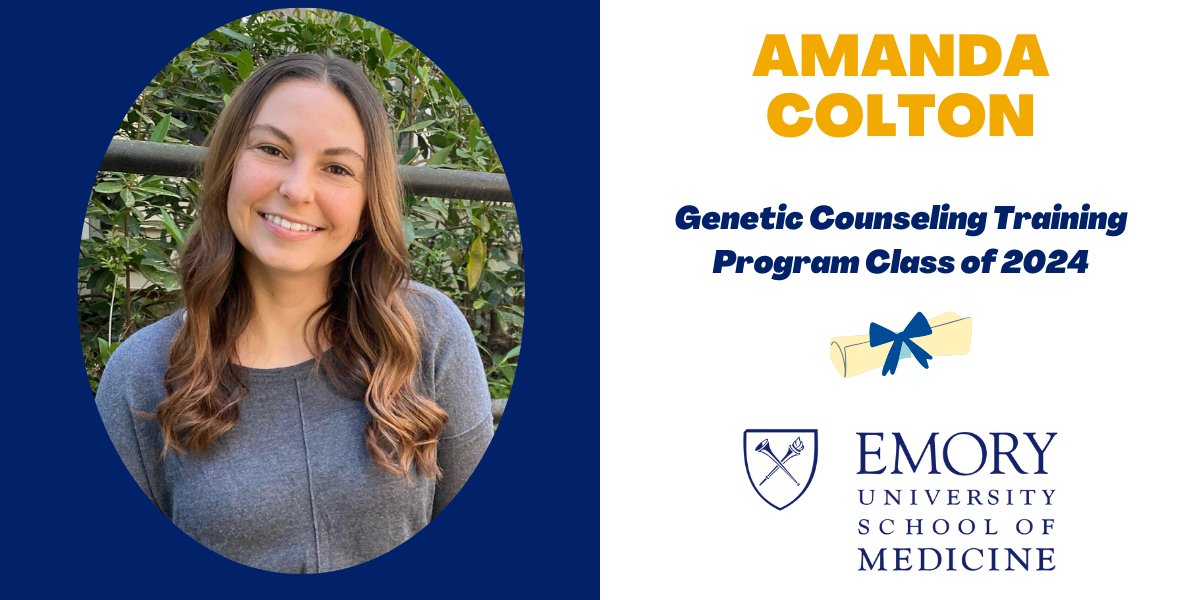 Congratulations to today's graduates of our @EmoryGCTP! Amanda Colton, 2024 Master of Medical Science Genetic Counseling (MMSc) graduate, plans to work as a pediatric metabolic genetic counselor after graduation. Read her grad story ➡️ brnw.ch/21wJGkY #EmoryMedicine24