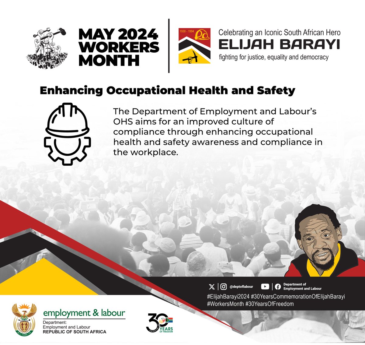 [Infographic] Enhancing Occupational Health and Safety  #ElijahBarayi2024 #30YearsCommemorationOfElijahBarayi
#WorkersMonth #30YearsOfFreedom