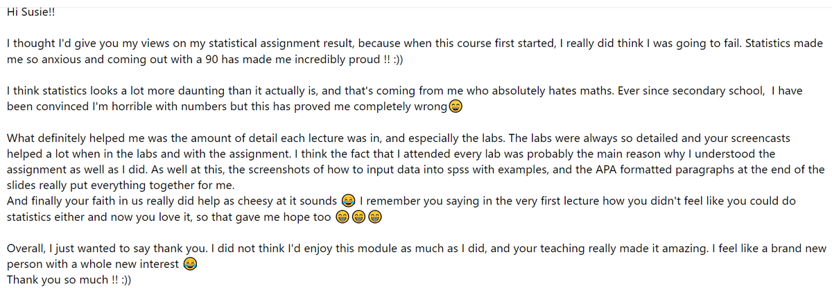 There is a lot of uncertainty in UK HE at the moment, but one thing I am certain of is the difference we make to the students we support and teach 💛This email from one of my students warmed my heart, and it truly captures the transformative power of (higher) education  🎓