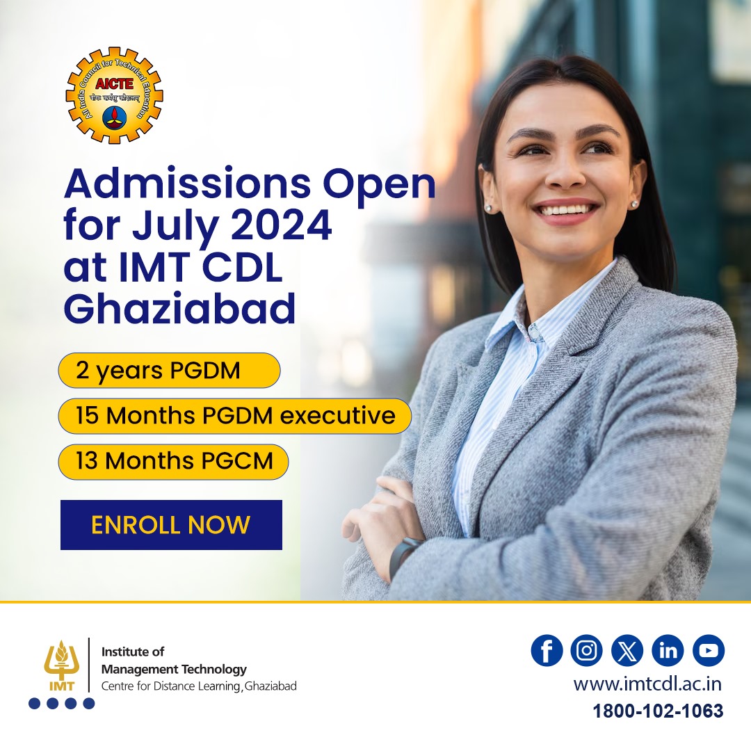 Admission is open for July 2024 at IMT CDL, Ghaziabad. Enroll today in sought-after PGDM & PGDM Executive programs. Your path to success starts here!
Visit - imtcdl.ac.in
.
.
#IMTCDL #PGDM #distancelearning #MBA #onlineMBA #ODL #management #AICTE #admissions #mba2024