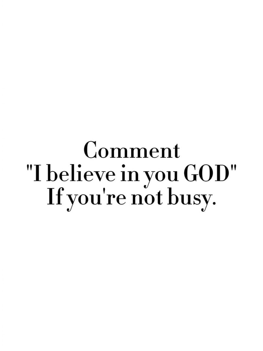 I believe in God