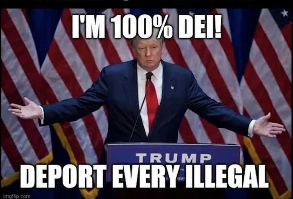 This is the only DEI I can get behind. How about you? I stand with Trump!