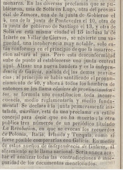 7 de maio de 1846, El Imparcial de Madrid publicava, co retardo da época, o artigo do seu corresponsal em Compostela. Este narrava ao vivo e desconcertado como o pronunciamento de 2 de Abril deixara passo a umha nova bandeira: 'a independência de Galiza'.