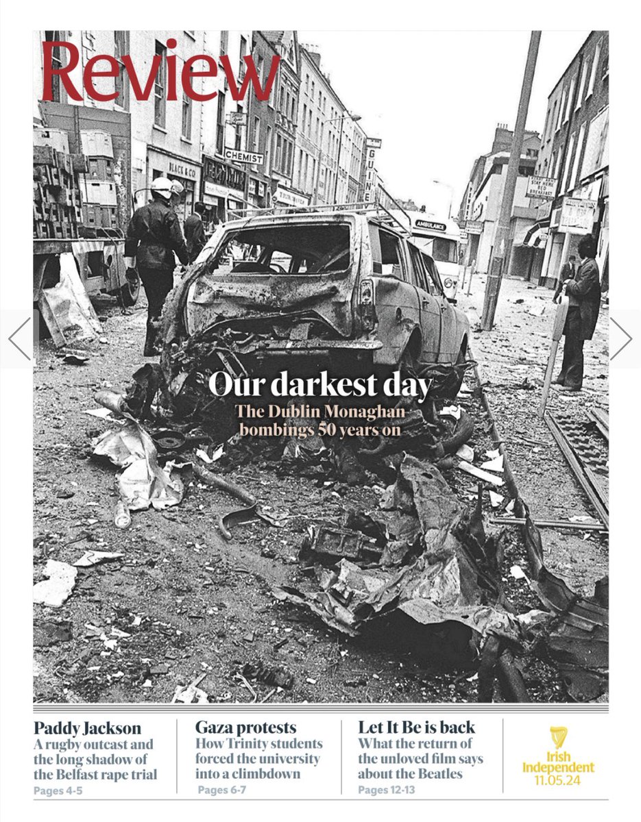 In today’s @ReviewIndo I look back at one of our darkest days, May 17, 1974. Online @Independent_ie