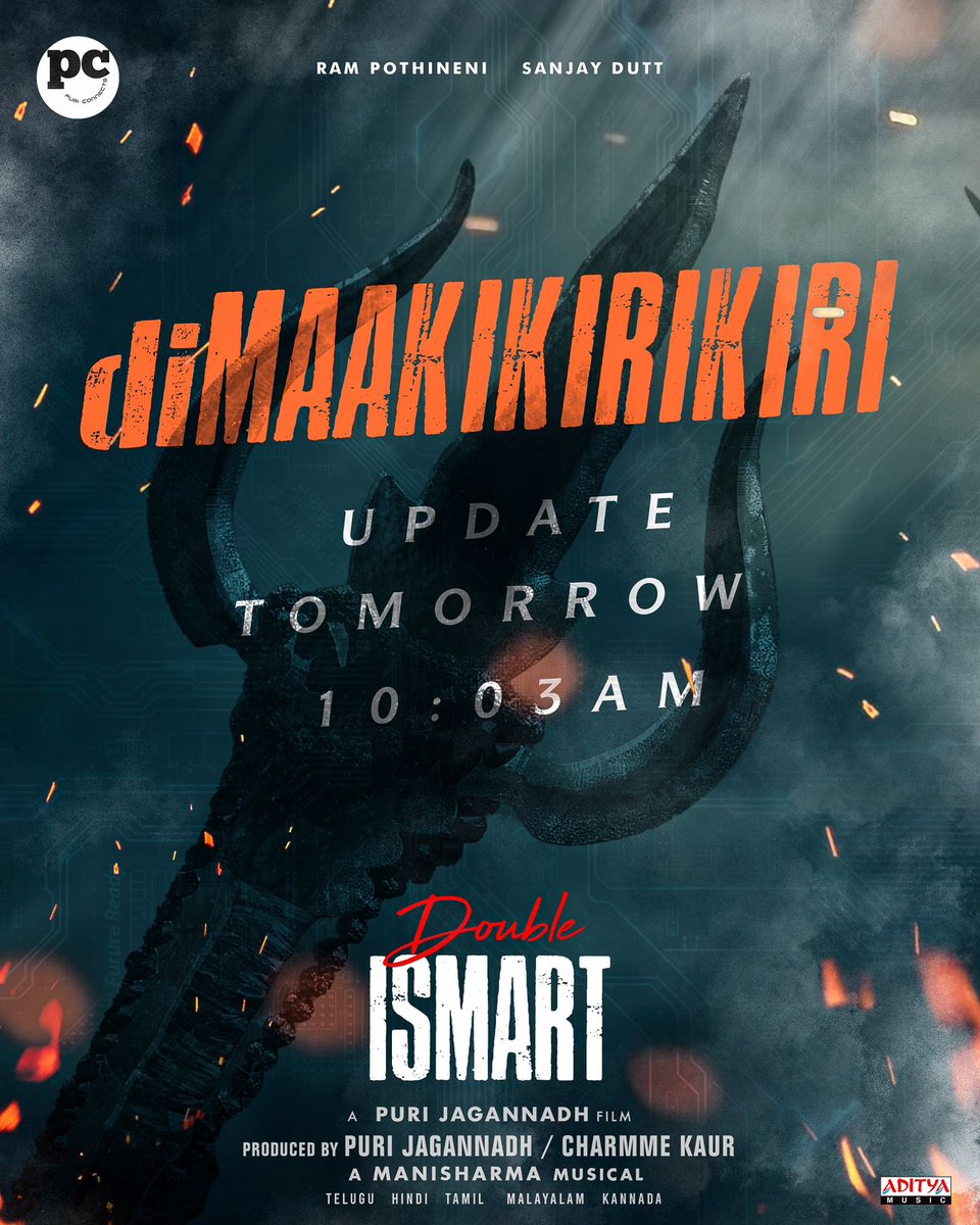 The time has come to ignite the iSmart madness with a double impact! 𝗱𝗶𝗠𝗔𝗔𝗞𝗜𝗞𝗜𝗥𝗜𝗞𝗜𝗥𝗜 Update from #DoubleISMART Tomorrow at 10:03 AM Stay tuned! Ustaad @ramsayz #PuriJagannadh @duttsanjay #ManiSharma @charmmekaur @IamVishuReddy @adityamusic