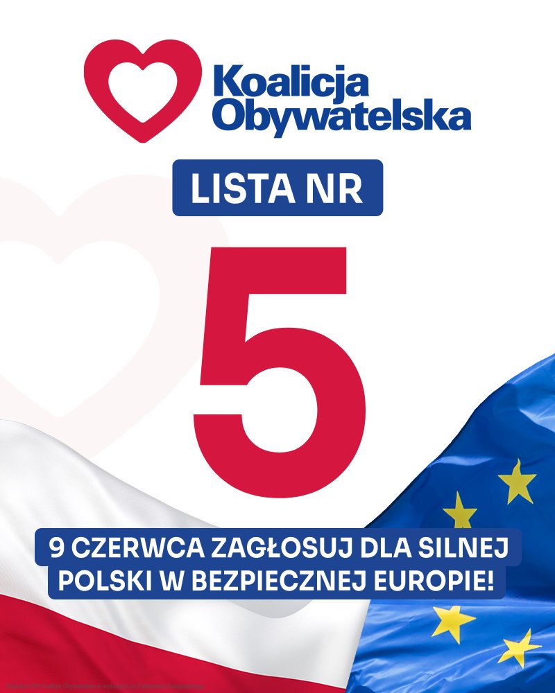 9 czerwca kandydatów Koalicji Obywatelskiej znajdziecie na liście nr 5❗