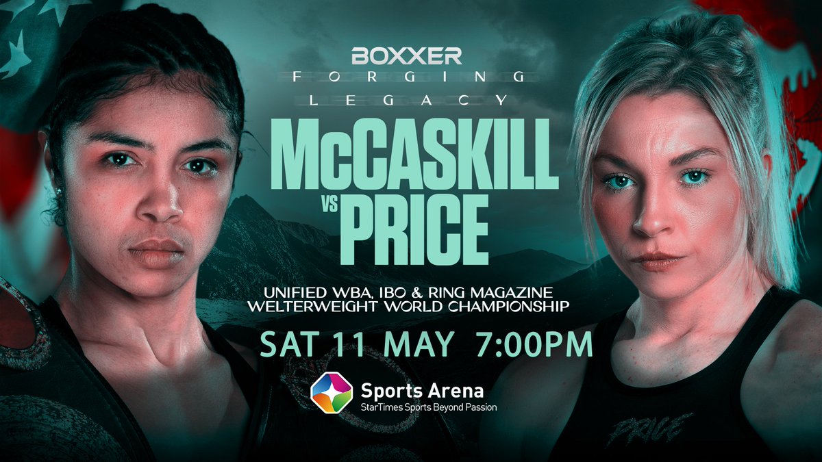 Price takes on Mccaskill for the World Welterweight World Title at the Utilita Arena in Cardiff today, May 11. Catch the action on Sports Arena at 7pm. Watch also on StarTimes ON: bit.ly/3Pnidav #welterweightchampionship #showtime #StarTimesSports