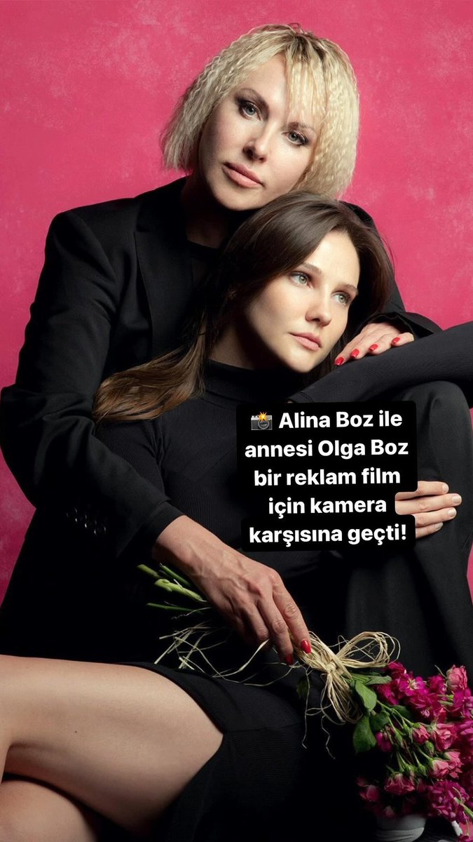 📸 Alina Boz annesi Olga Boz ile bir reklam filmi için kamera karşısına geçti!