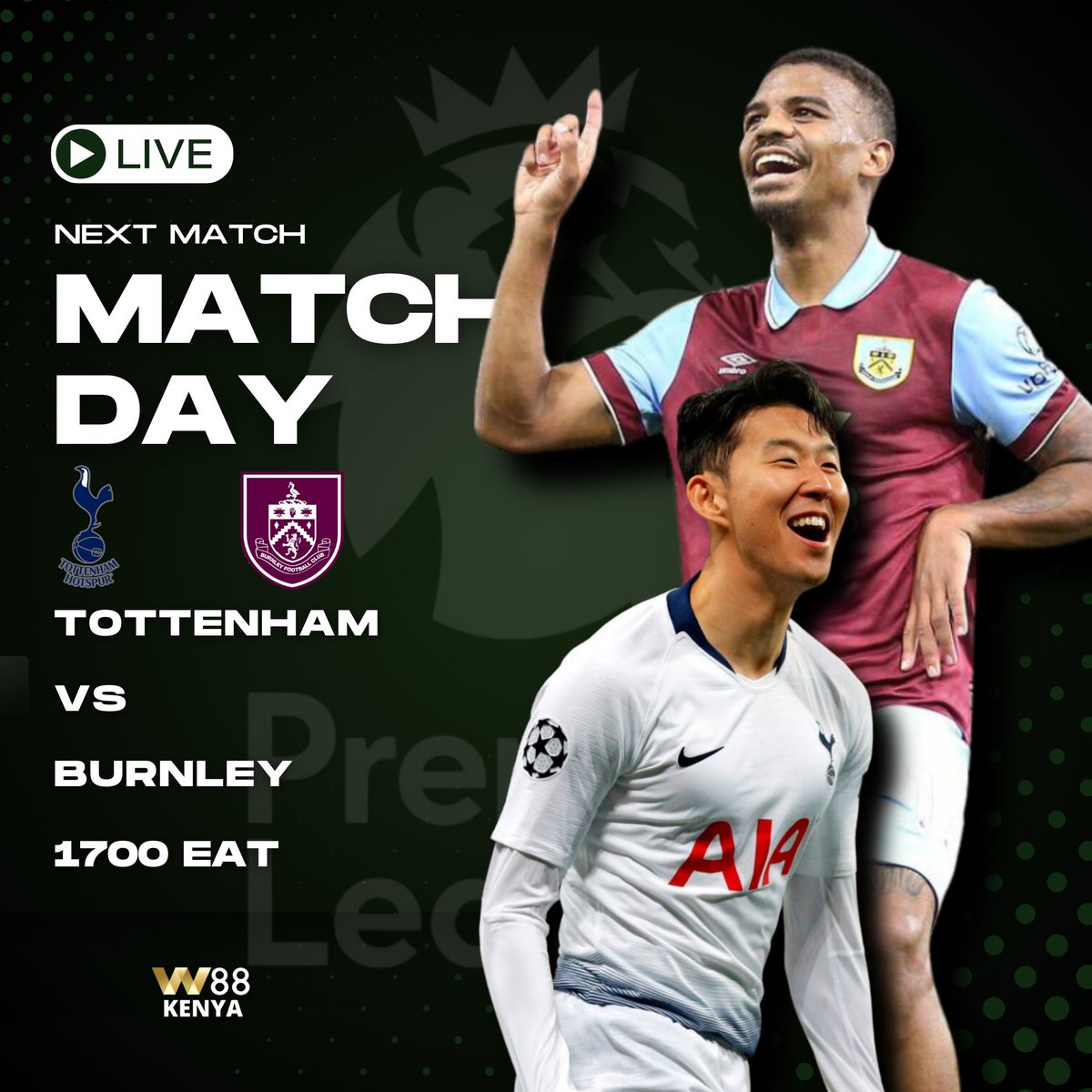Tottenham will be hosting Burnley today,will they be able to grab 3 points in this match? 
Get to watch this match fixture at 5pm
#JoinW88