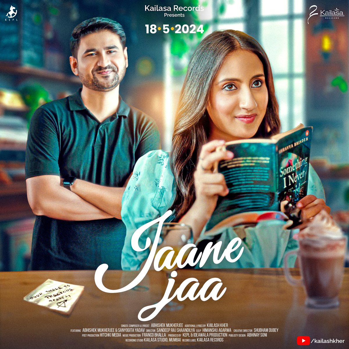 Jaane Jaa 
18.05.24 

#kailasarecords #kailashkher  #abhishekmukherjee #sanyogitayadav #music #newrelease