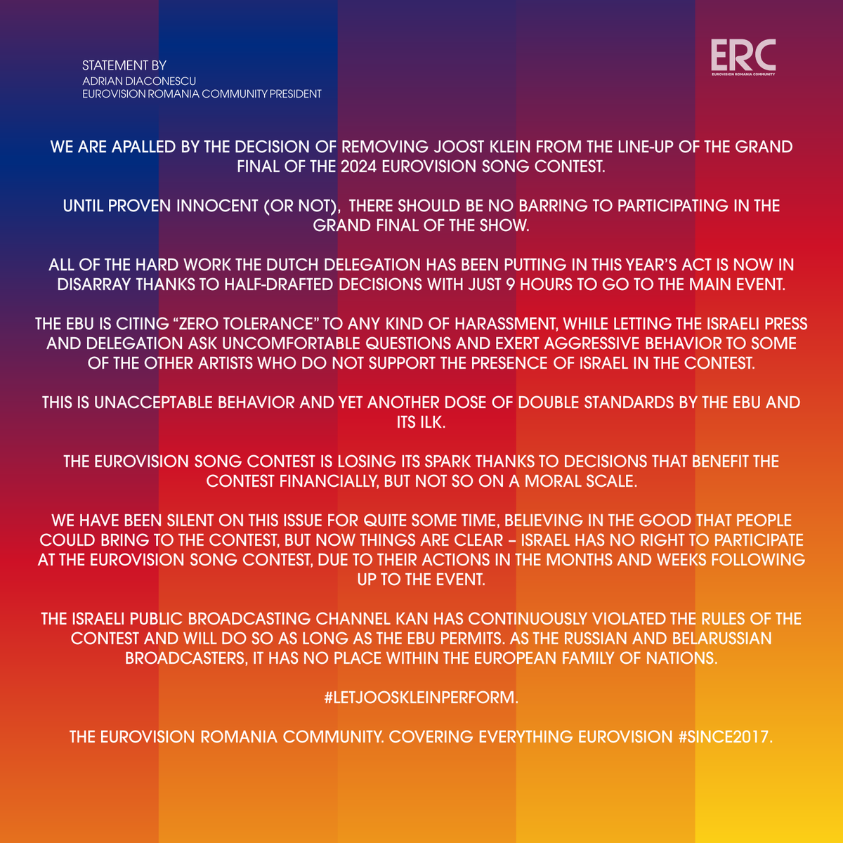 Statement on Joost Klein' s disqualification from the Eurovision Song Contest 2024 👇

The Eurovision Romania Community stands with Joost and condemns the actions made by the EBU and its ruling board. 🇷🇴

#LetJoostKleinPerform #Eurovision #Eurovision2024