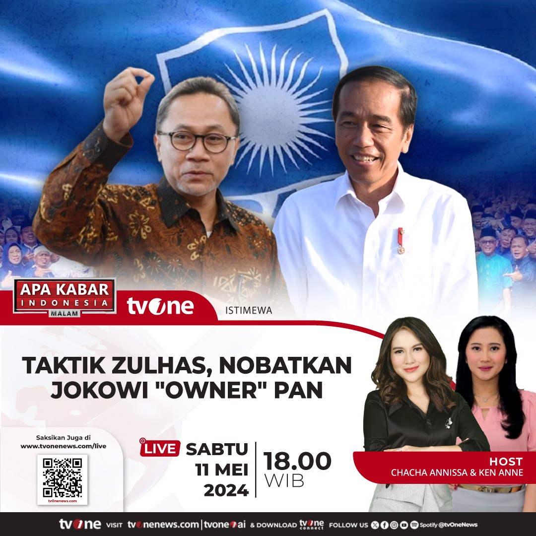Taktik Zulhas, Nobatkan Jokowi 'Owner' PAN Saksikan beritanya di Apa Kabar Indonesia Malam bersama Chacha Annissa & Ken Anne pukul 18.00 WIB hanya di tvOne & live streaming tvonenews.com/live #AKIMalamtvOne #CariBeritaditvOne #PromoFTA