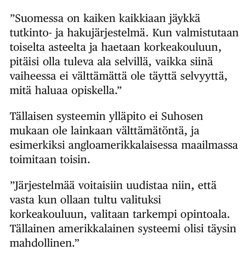 Innostun uusista, rohkeista ideoista, nyt tästä @SuhonenTuomo mallista uudistaa yliopistojen opiskelijavalintaa. Ensin paikka yliopistosta ja vasta opintojen aikana tehtäisiin lopullinen alan valinta. Pitäisikö kehitellä & toimisiko? HS:n juttu: hs.fi/politiikka/art…