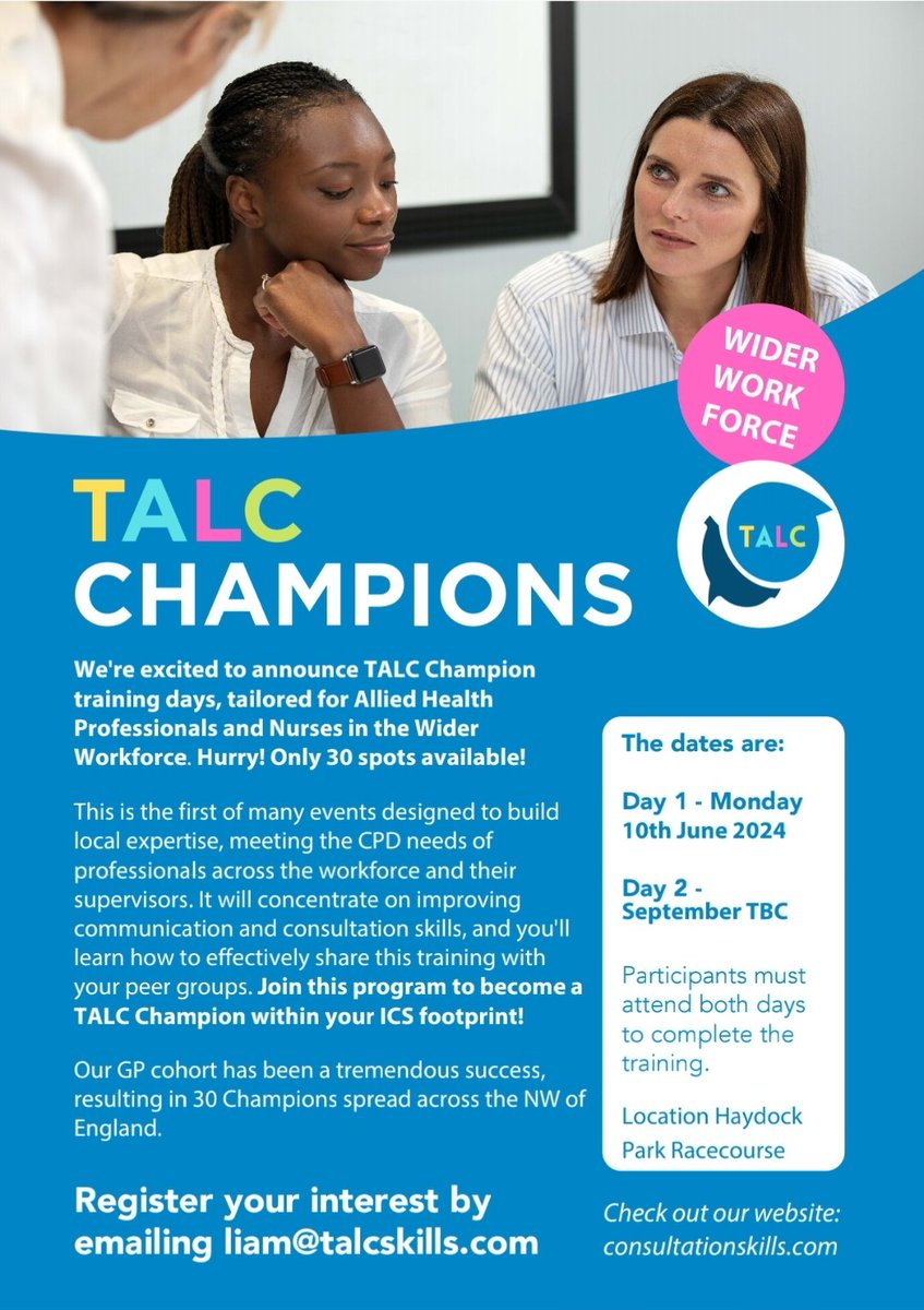 🌟 AHPs & Nurses in the NW of England! Join us for our TALC Champions event: 📅 June 10 & a Sept date TBC. Enhance your consultation & communication skills. Spaces are limited—email liam@talcskills.com to express interest! @GMTrainHub @CM_PCAcademy @LSC_TH @NHSHEE_NWest