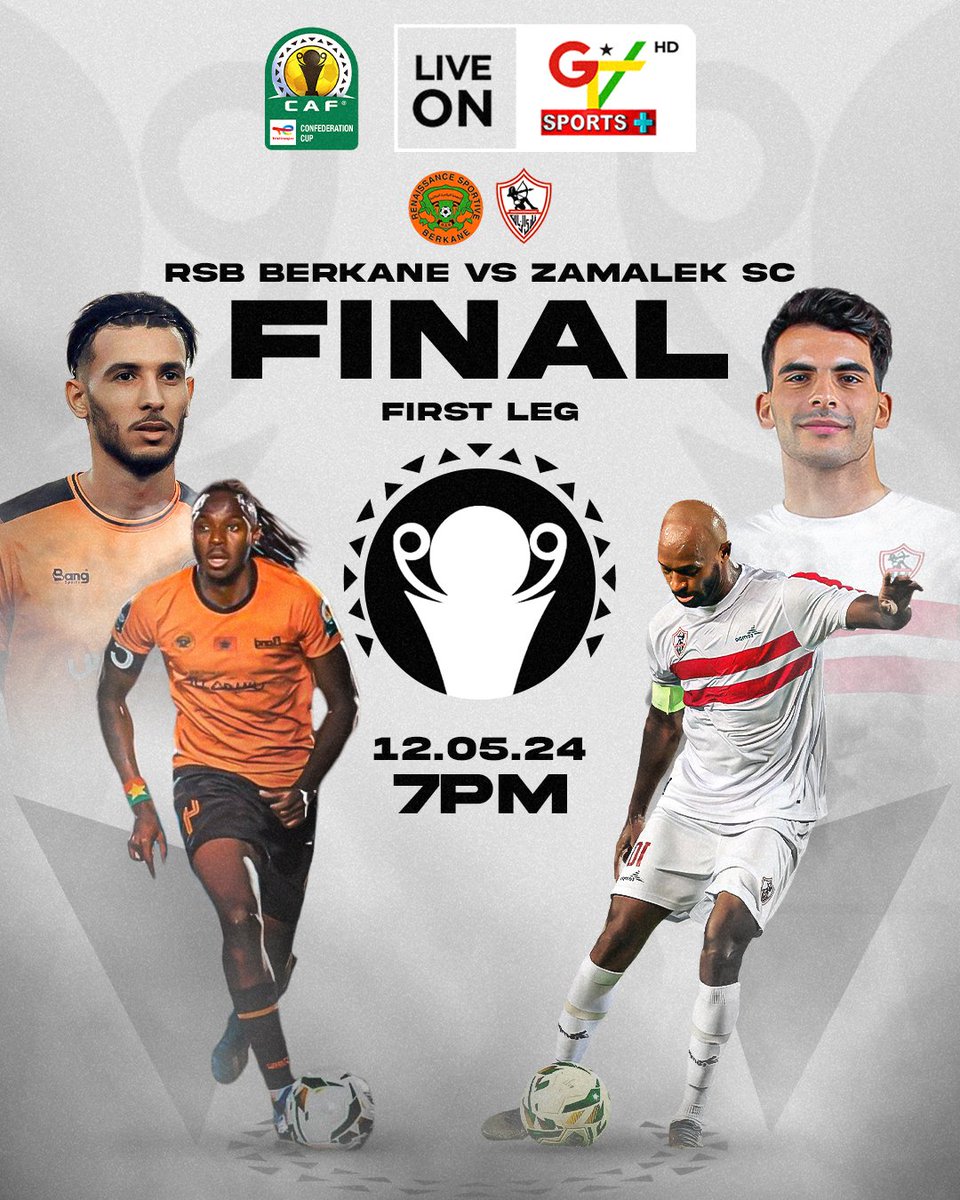 RS Berkane will host Zamalek SC in the final of the CAF Confederations Cup.

Watch the first leg of the final LIVE on #GTVSports