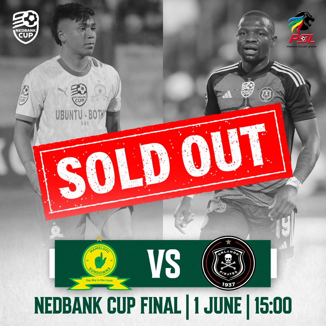 🚨 𝐒𝐎𝐋𝐃 𝐎𝐔𝐓 🚨

Tickets for the #NedbankCup final between @Masandawana and @OrlandoPirates set to take place on 1 June at the Mbombela Stadium are officially SOLD OUT!

Gates will open at 11:00, and all ticket holders are urged to arrive early to ensure smooth entry. 

The…