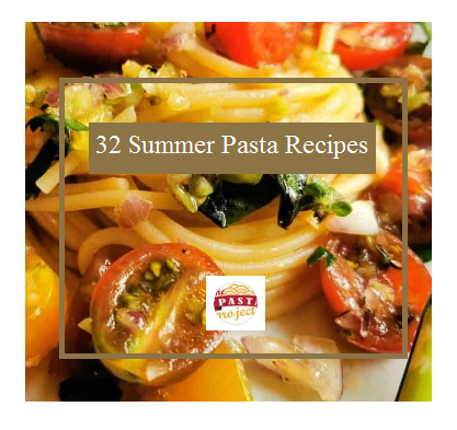 the-pasta-project.com/12-italian-sum… #pastawhispers #summer #pasta #foodrecipes #rezepte #lunch #dinner #gatherings #cooking