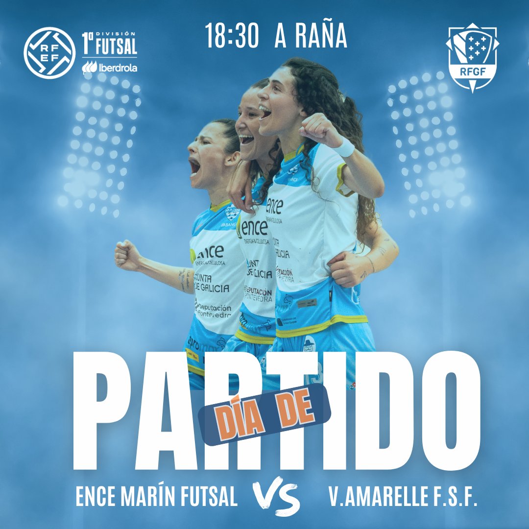 ⚽ℙℝ𝕀𝕄𝔼ℝ𝔸 𝔻𝕀𝕍𝕀𝕊𝕀𝕆́ℕ 𝔽𝕌𝕋𝕊𝔸𝕃 𝕀𝔹𝔼ℝ𝔻ℝ𝕆𝕃𝔸⚽

🅓🅘🅐 
🅓🅔 
🅟🅐🅡🅣🅘🅓🅞

➖ Día de partido para nuestras chicas del Ence Marín Futsal

#𝙡𝙖𝙞𝙡𝙪𝙨𝙞𝙤𝙣𝙦𝙪𝙚𝙣𝙤𝙨𝙪𝙣𝙚

 #xuntadegalicia #concellodemarin #enceplansocialpontevedra  #abanca