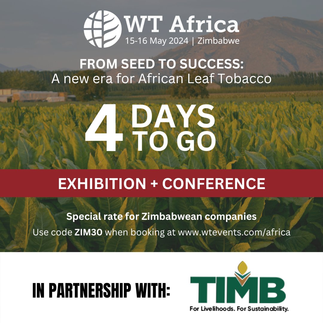 4 Days to go! World Tobacco Africa Expo. RAINBOW TOWERS HOTEL 📍 HARARE | ZIMBABWE 15-16 MAY #wtafrica24 #Zimbabwe #harareconference #forlivelihoods #forsustainability #dubai #tobaccoindustry #Networking