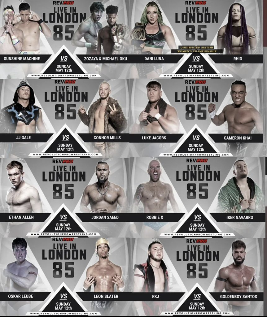 TOMORROW IN LONDON Doors 3.30pm l Bell Time 4.30pm Tickets: revolutionprowrestling.com/london85