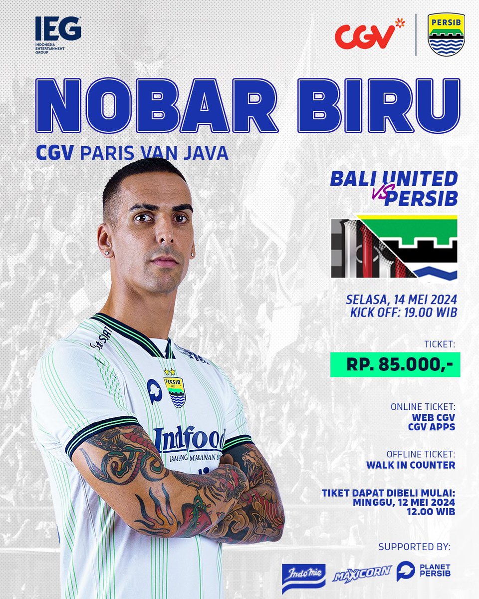 Salurkan dukunganmu untuk #PERSIB di pertandingan Semifinal Championship Series dengan #NobarBiru bersama CGV! 🗓 14 Mei 2024 📍CGV Paris Van Java 🕖 Kick Off 19.00 WIB Tiket bisa dipesan di Website atau Apps CGV. #WeArePERSIB #SatuBIRU