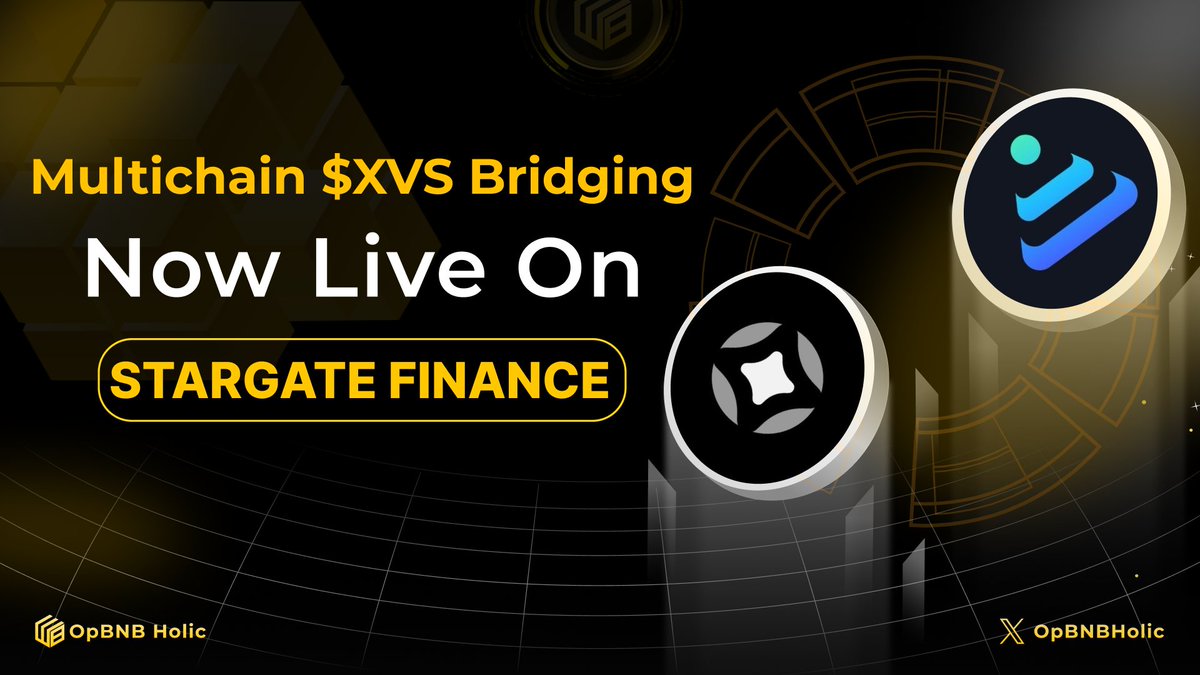 OpBNBHolic's tweet photo. Exciting update 🚀: The Multichain $XVS bridging feature is now available on @StargateFinance, allowing seamless transfers of XVS between #BNBChain, #Ethereum, and #opBNB. 

Check it out here: https://t.co/pXHNkLBnM2 https://t.co/77PZ1CaQCg