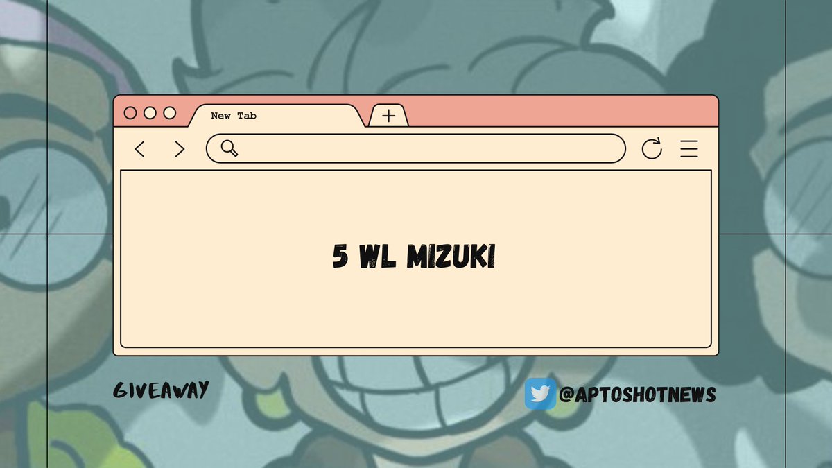 Giveaway of 5x WL spots @MizukiNFT_: > Follow @AptosHotNews, @produmanni_web3 and @MizukiNFT_; > Like & RT this tweet. 24h.