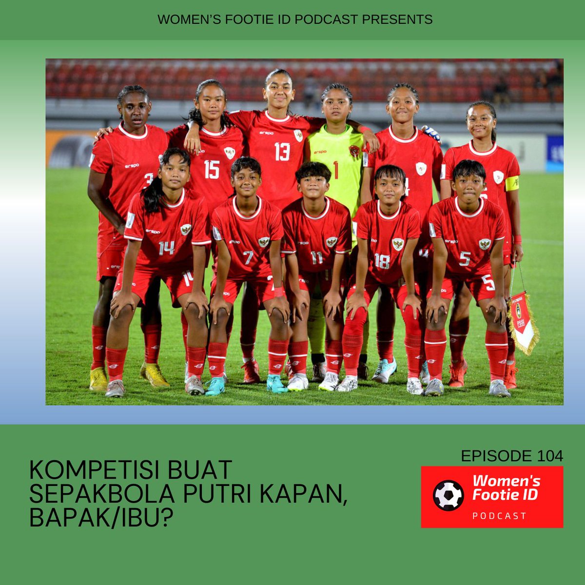 🚨 New Episode 🚨 Apa yang terjadi pada adik-adik kita di AFC U17 Asian Cup padahal di rumah sendiri harusnya jd pelajaran lebih berharga lg buat PSSI agar segera membentuk model kompetisi yang konsisten untuk sepakbola putri Indonesia. Gak capek apa jadi bulan2an terus? (1/2)