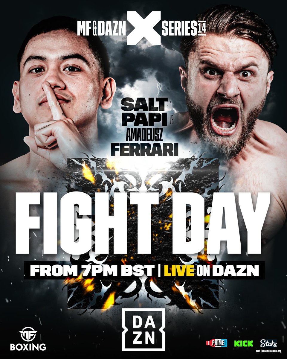 It’s 𝐅𝐈𝐆𝐇𝐓 𝐃𝐀𝐘 🚨 @therealsaltpapi makes his return to the ring as he takes on @FerrariAmadeusz 🔥 Remaining tickets➡️ tinyurl.com/XSeries14 @MF_DAZNXSeries | @KickStreaming | @PrimeHydrate | #XSeries14